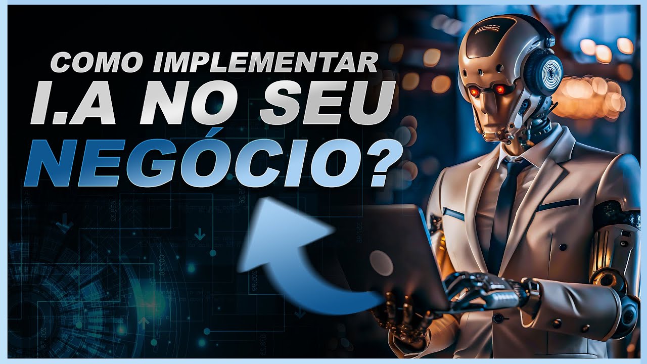 Como Implementar IA em 4 Passos Simples | Para Iniciantes