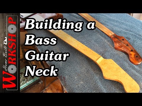 Making a Bass Guitar Neck