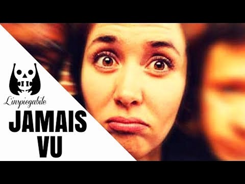 JAMAIS VU: IL misterioso FENOMENO CONTRARIO al DÉJÀ VU