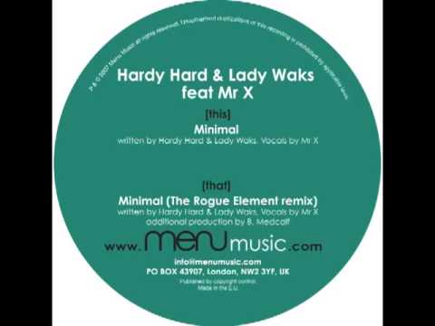 Lady Waks & Hardy Hard feat Mr X - 'Minimal' [MENU008]