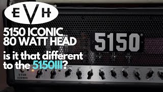 Video thumbnail for EVH 5150 Iconic 80 Head - Is It That Different To The 5150III? by Oli Royer