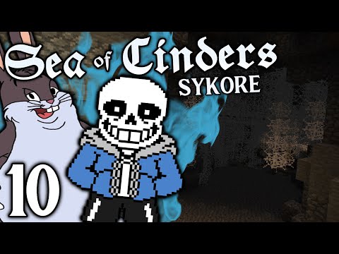 Sea of Cinders SyKore - Episode 10 (Spiderblight!)