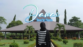 Download lagu DAWAI - Fadhilah Intan - Dawai OST. Film Air Mata Di Ujung Sajadah - Cover By Yasmin mp3