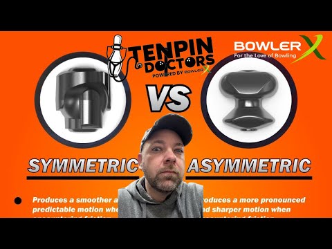 Do you need a symmetrical ball or asymmetrical ball?