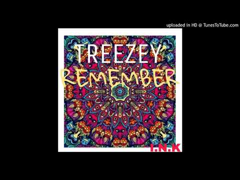 Treezey - Remember