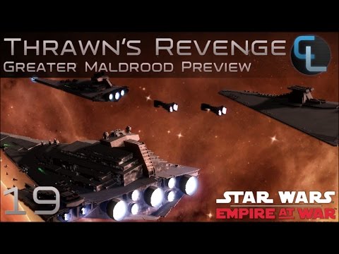 Return to Roche - Ep 19 - Thrawn's Revenge 2.2 Preview - Greater Maldrood
