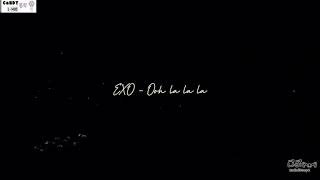 Download lagu EXO - Ooh la la la (Myanmar sub) [Han/Myan]Exploration in  Seoul mp3
