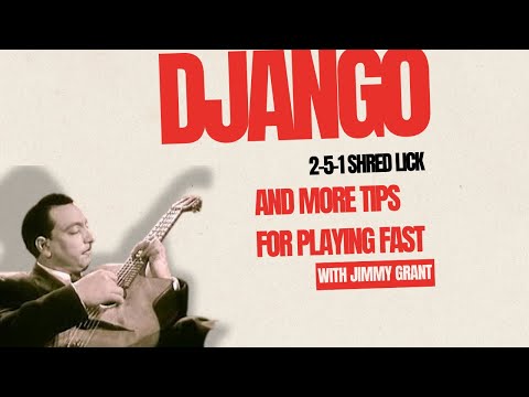 Gypsy Jazz Lesson: Django Reinhardt 2-5-1 Shred Licks and more tips for playing fast!