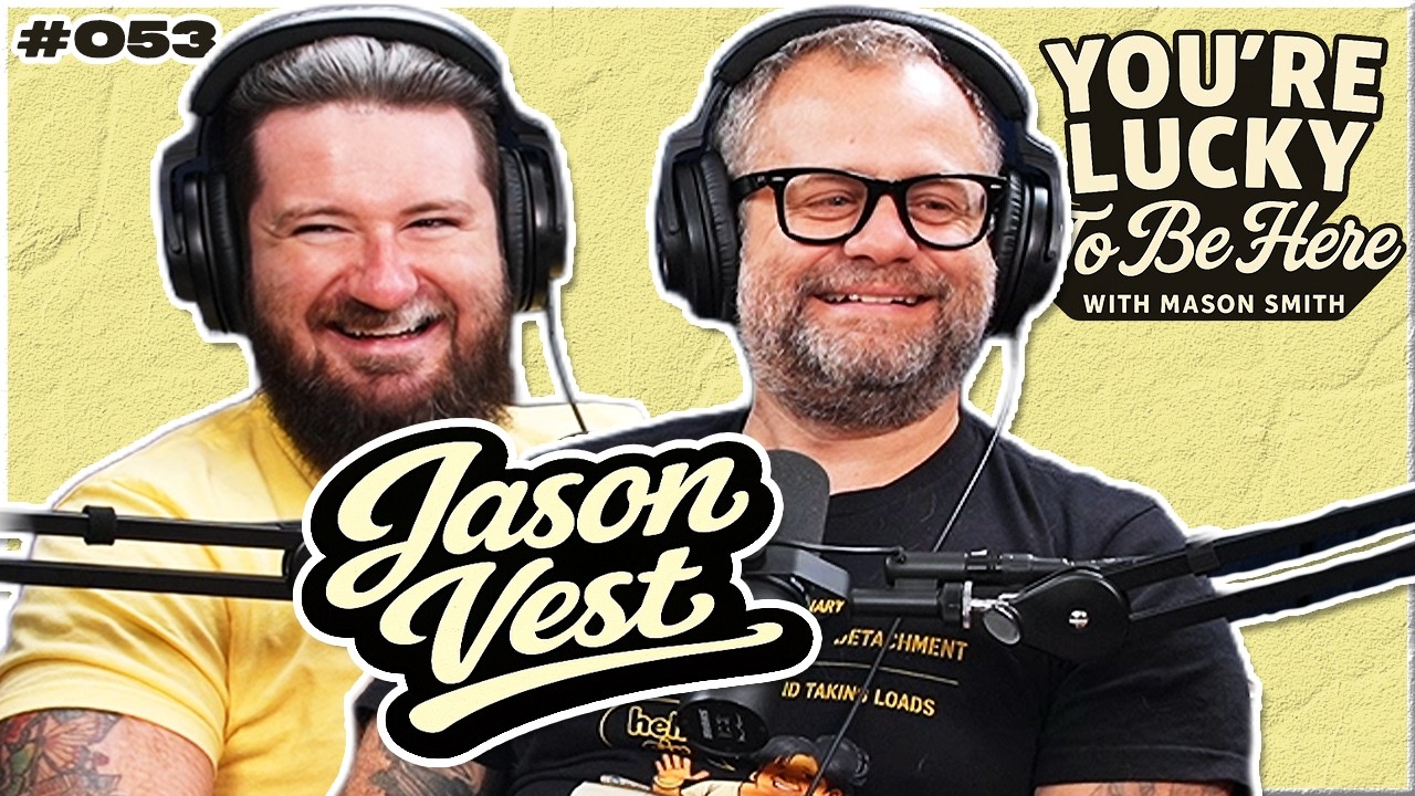 Thrill of the Hunt (feat. Jason Vest) — You're Lucky To Be Here, Episode 53