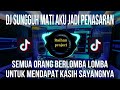 DJ SUNGGUH MATI AKU JADI PENASARAN SEMUA ORANG BERLOMBA LOMBA REMIX FULL BASS VIRALL TIKTOK