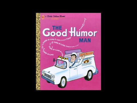 The Good Humor Man (Read by Mom)