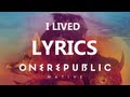 One Republic - I Lived - Lyrics Video (Native Album ...
