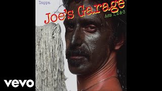 Frank Zappa - Joe&#39;s Garage (Visualizer)