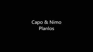 Nimo &amp; Capo - Planlos Lyrics