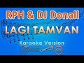 RPH & DJ Donall - Lagi Tamvan (Karaoke Lirik Tanpa Vokal) by GMusic RPH & DJ Donall - Lagi Tamvan (Karaoke Lirik Tanpa Vokal) by GMusic