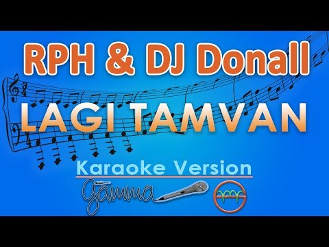 Rph dj donall lagi tamvan karaoke lirik tanpa vokal by gmusic