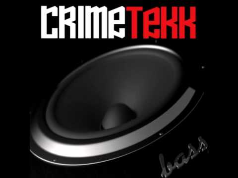 CrimeTekk - Bass