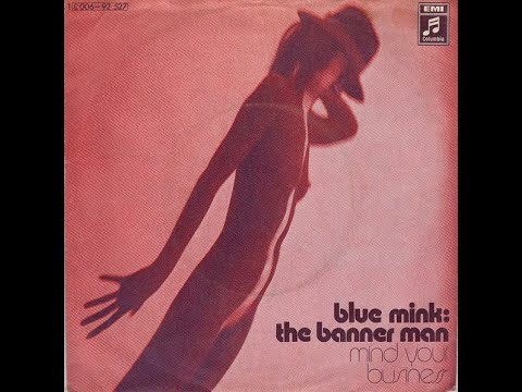 The Banner Man - Blue Mink