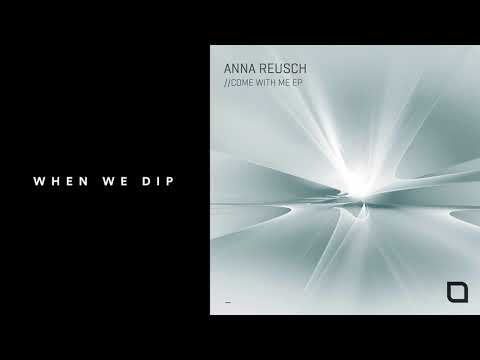 Premiere: Anna Reusch - Come With Me [Tronic]