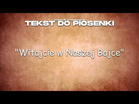 TEKST - "Witajcie w Naszej Bajce" // Z filmu "Akademia Pana Kleksa"