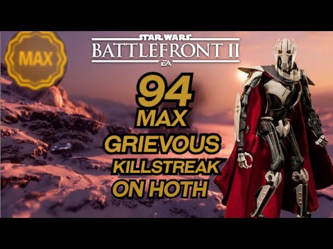 Star Wars Battlefront II*94 MAX General Grievous Killstreak | Level 1000 | Hoth | Galactic Assault