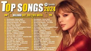 Top Songs 2024 ~ Clean Pop Hits of 2023 2024 ~ Best Pop Music Spotify Playlist 2024