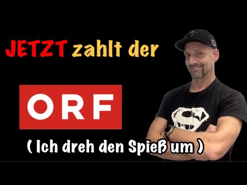 I'm turning the tables 🤣 NOW the ORF is paying 😏