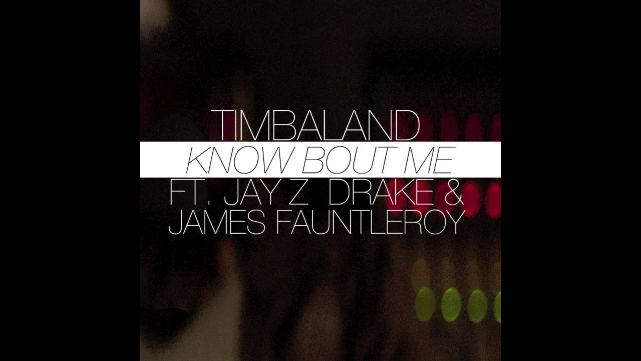 Drake - Know Bout Me