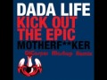 Dada Life vs Sandro Silva & Quintino Kick Out The ...