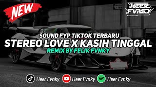 Download lagu DJ Stereo Love X Kasih Tinggal Style Kondang ( Slowed & Reverb ) 🎧 mp3