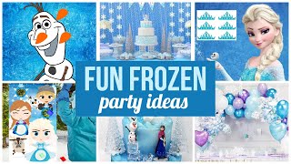 Frozen Fantastic Fun Party Ideas!