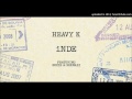Heavy K INDE Feat Bucie Nokwazi 2017