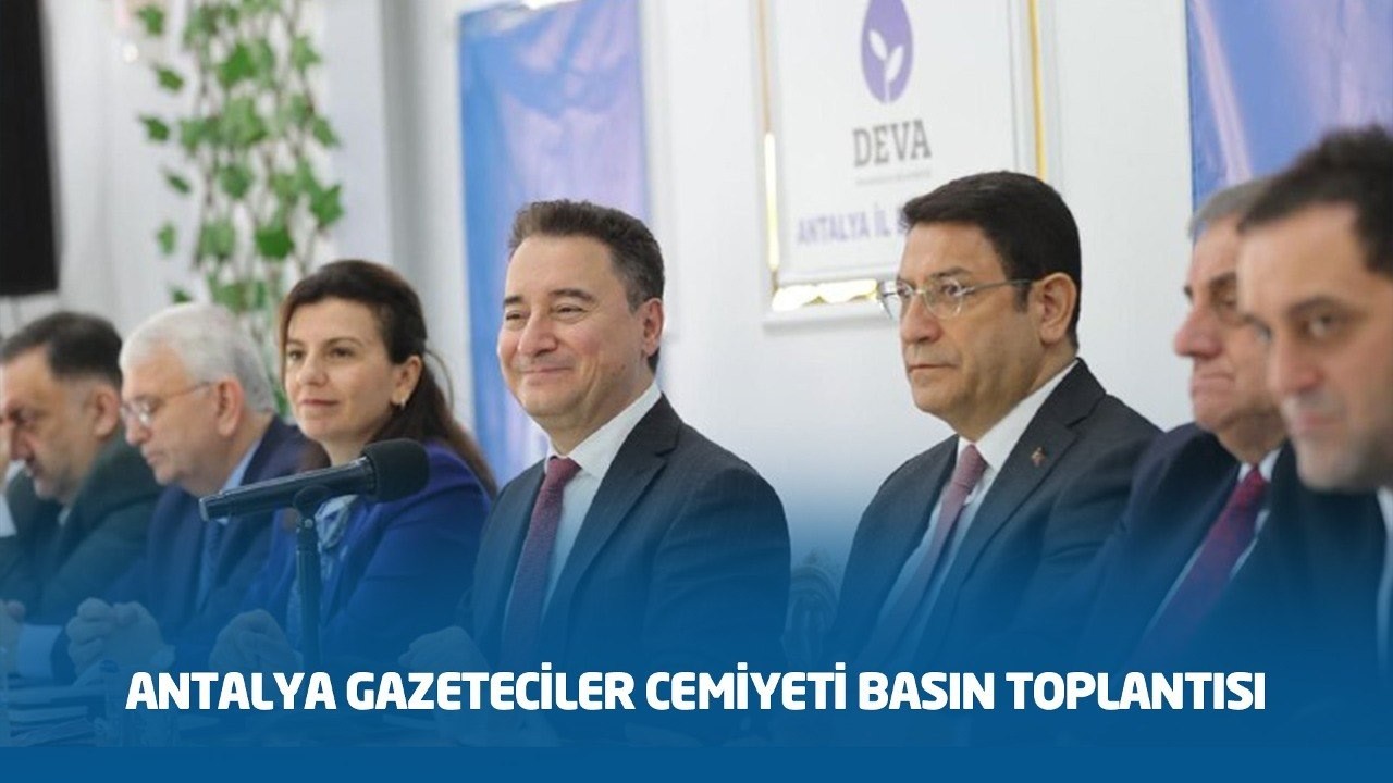 Antalya Gazeteciler Cemiyeti Basın Toplatısı