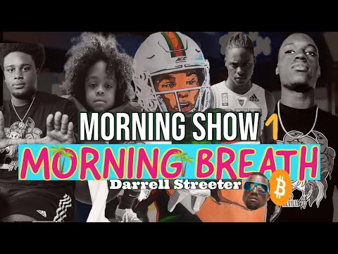 Morning Breath Show - Duke Johnson | Bitcoin | Miami Hurricanes funny stuff