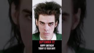 HAPPY BIRTHDAY NICK CAVE!