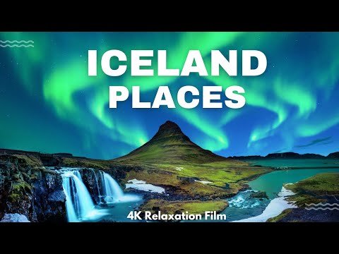 🇮🇸 The Most Beautiful Places in Iceland 4K | Relaxation Film With Uplifting Music
