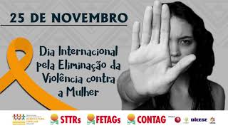 25 de Novembro - Dia Internacional da Não Violência contra a Mulher