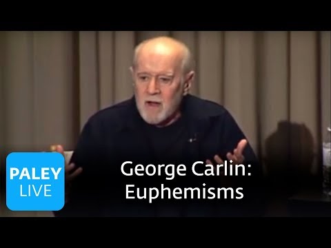 George Carlin - Love to Hate Euphemisms (Paley Center, 2008)