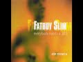 Fatboy%20Slim%20-%20Everybody%20Loves%20A%20Carnival