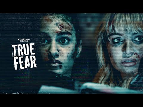 TRUE FEAR | Official Trailer