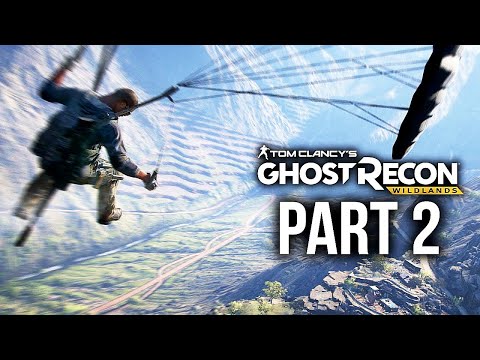 Ghost Recon Wildlands Walkthrough Gameplay Part 2