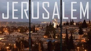 Jerusalem -- A Mosaic of Faces and Places