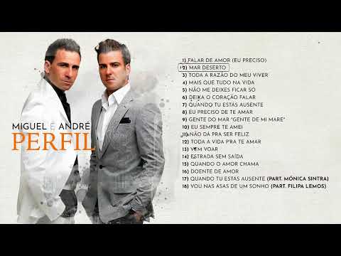 Miguel & André - Perfil (Album Completo)