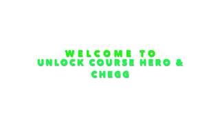 Unlock CourseHero&Chegg 2020
