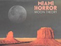 Miami Horror - Moon Theory (official listening post)