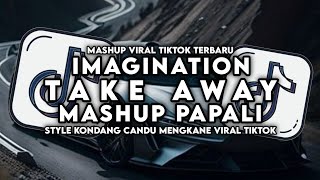 Download lagu DJ IMAGINATION X TAKEAWAY X PAPALI FT @ptmtvofficiall STYLE KONDANG MENGKANE VIRAL TIKTOK 2024 mp3 Download lagu DJ IMAGINATION X TAKEAWAY X PAPALI FT @ptmtvofficiall STYLE KONDANG MENGKANE VIRAL TIKTOK 2024 mp3
