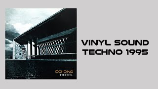 Doi-Oing – Hotel (Crowded Looby Mix) Techno, Dub 1995