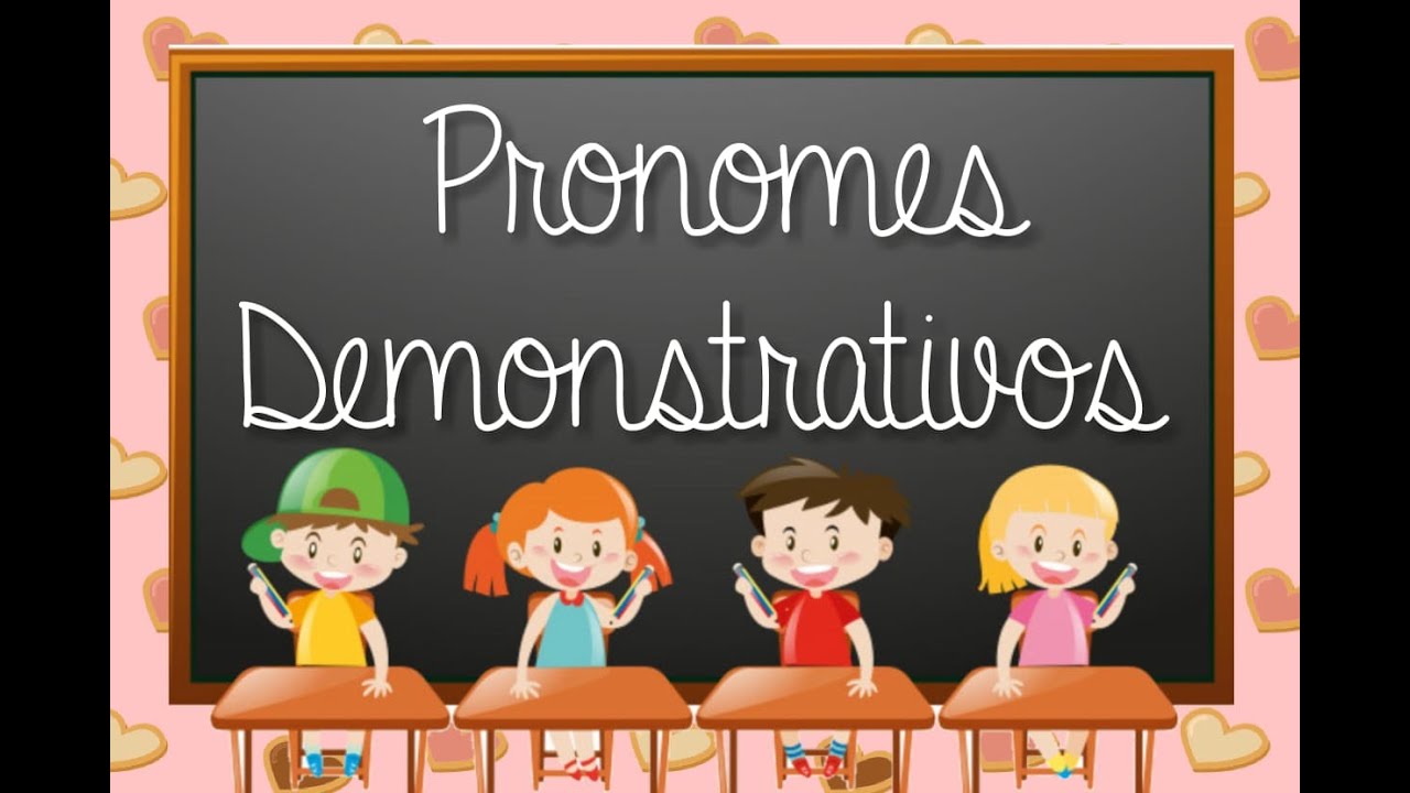 PRONOME DEMONSTRATIVO