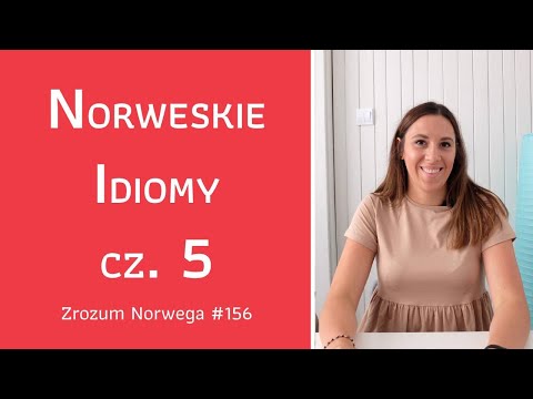 😊👍 Norweskie Idiomy cz. 5 - Zrozum Norwega #156