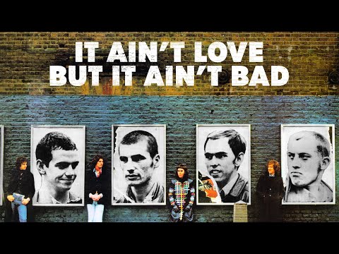 It Ain't Love But It Ain't Bad cover